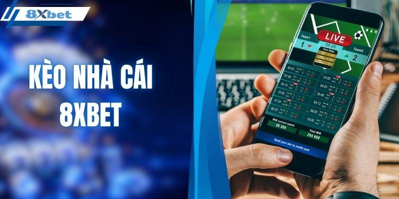 Kèo nhà cái 8XBET
