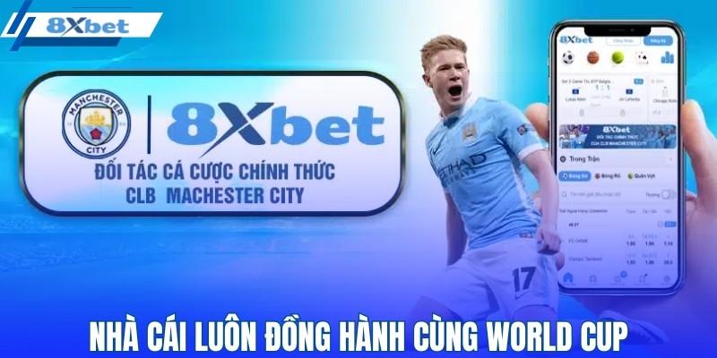 Nhà cái luôn đồng hành cùng World Cup